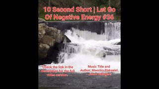 10 Second Short Of Let Go Of Negative Energy | #meditation #shorts #shortsvideo #waterfall #36