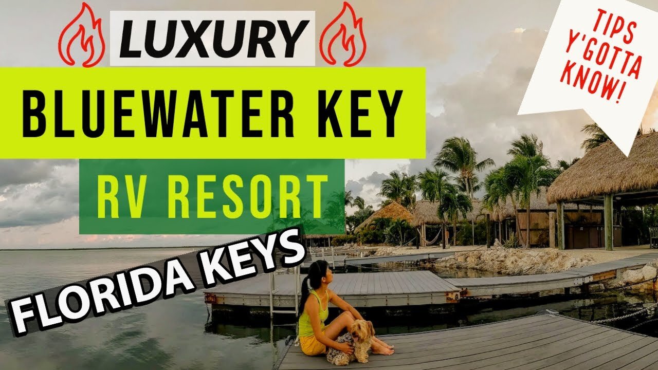 【Florida RV Park Review】Luxury Bluewater Key RV Resort in the Florida Keys - Tips You Must Know!