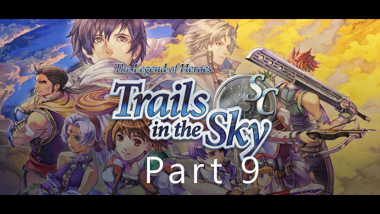 The Legend of heroes, Trails in the Sky SC, part 9, Enforcer Number X, Bleublanc