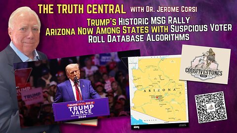 Trump's Historic MSG Rally; A New State Found with Corrupt Voter Roll Algorithms