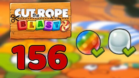 Cut the Rope BLAST 156 Hard - Walkthrough, No Boosters