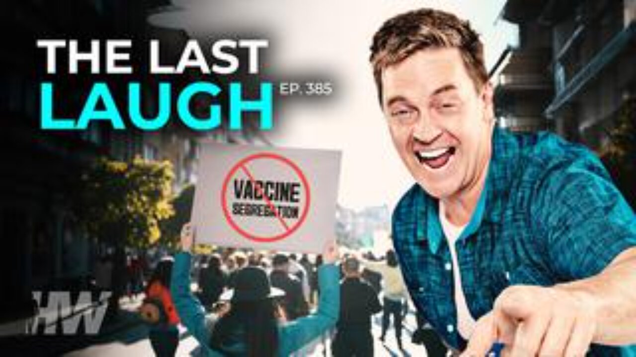 The Highwire - Episode 385: The Last Laugh