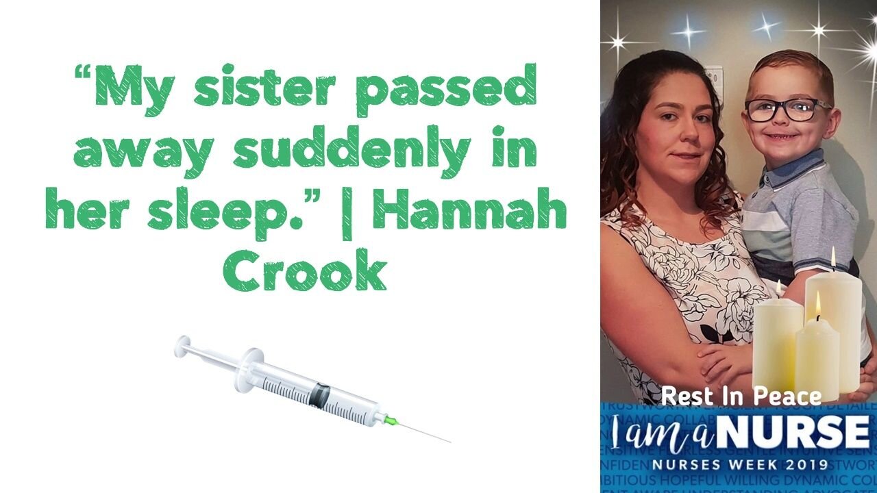 “My sister passed away suddenly in her sleep.” | Hannah Crook 💉