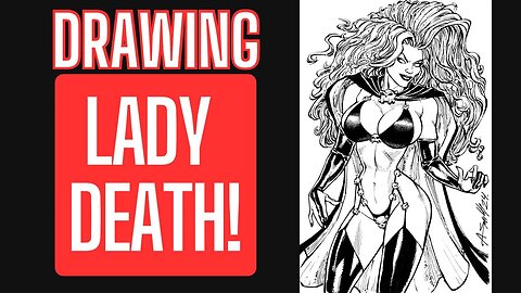 Time-Lapse Drawing LADY DEATH