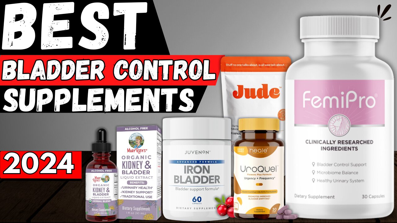 5 Best Bladder Control Supplements for Women