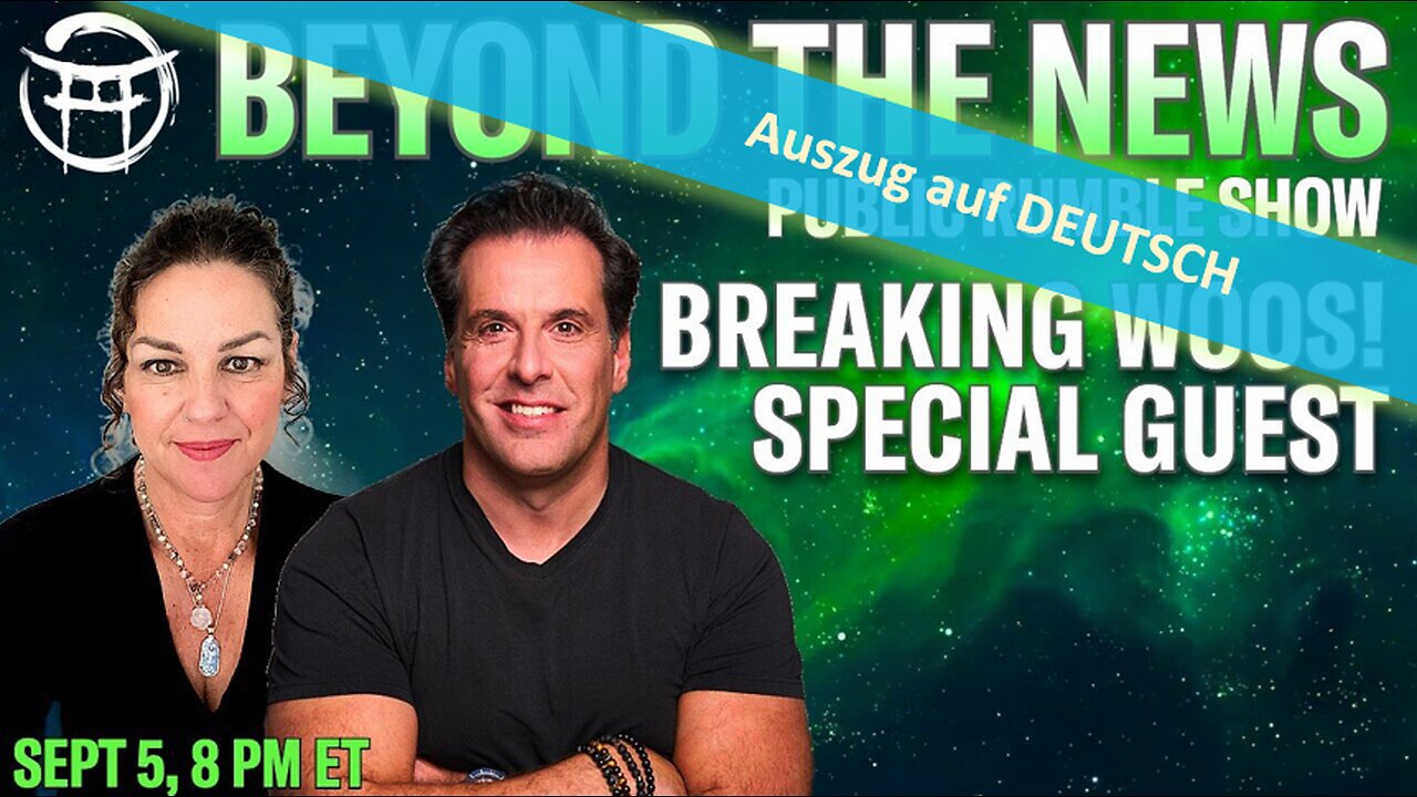 🔎 BEYOND THE NEWS vom 05.09.2024🔥🎞🔮