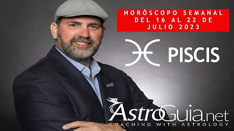 ♓ #PISCIS - #Horóscopo Semanal - Julio 16 al 22 del 2023 - 💥 PELIGRO 💥