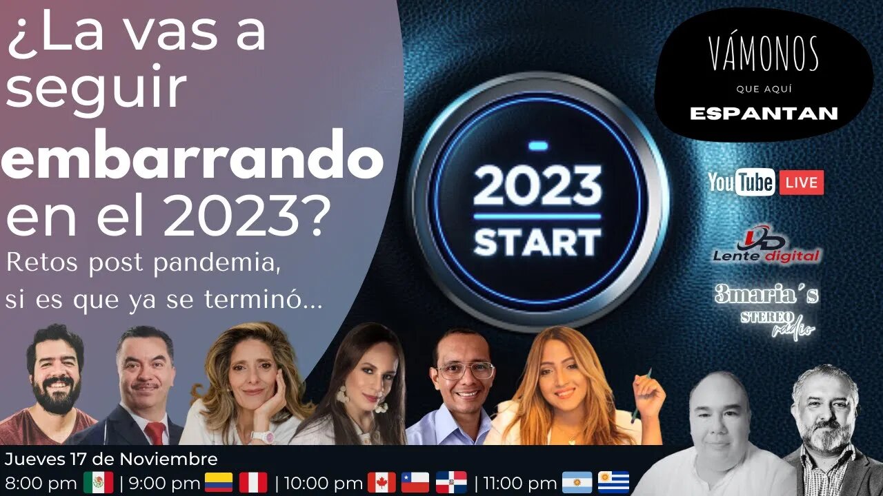 ¿La vas a seguir EMBARRANDO en el 2023? Retos post pandemia, si es que ya se terminó...