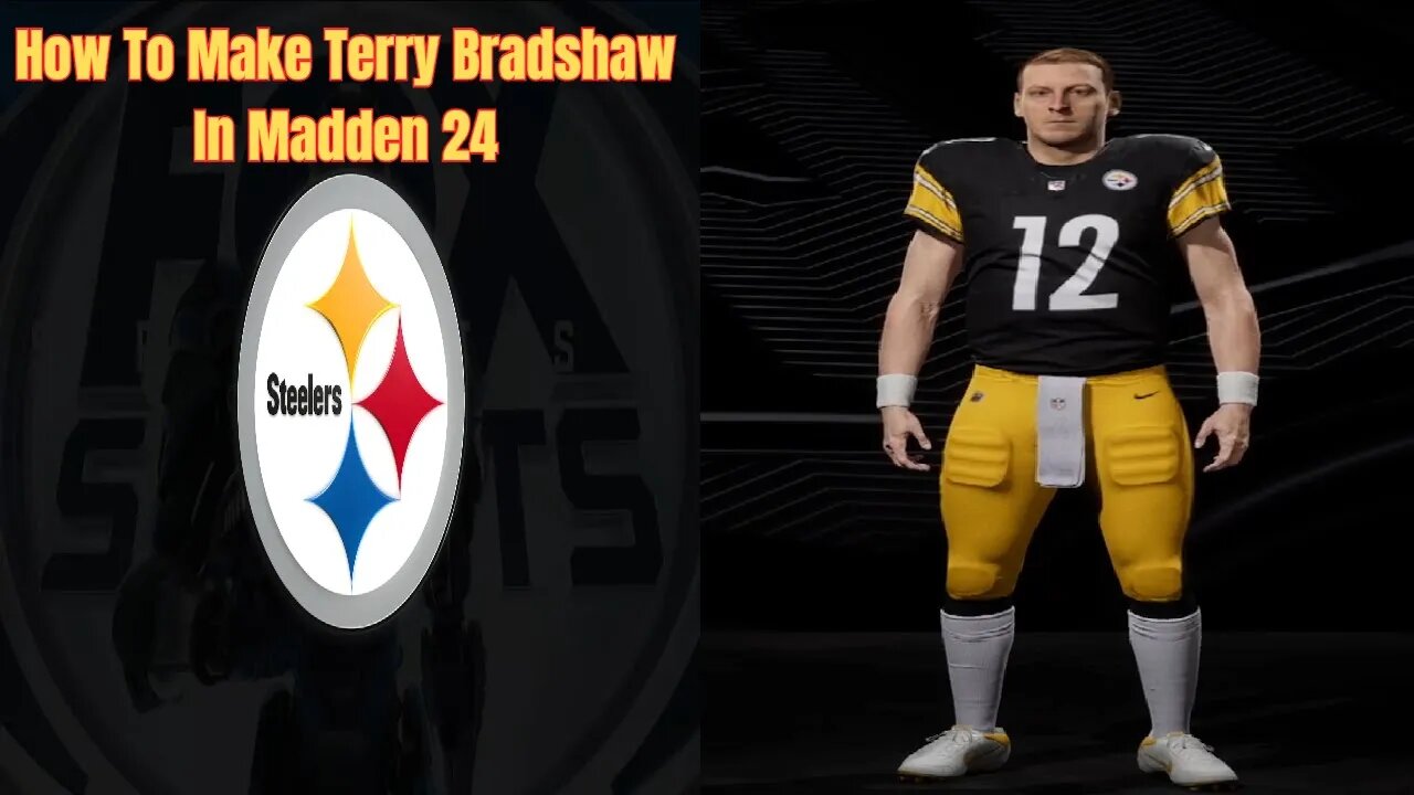 How To Make Terry Bradshaw In Madden 24