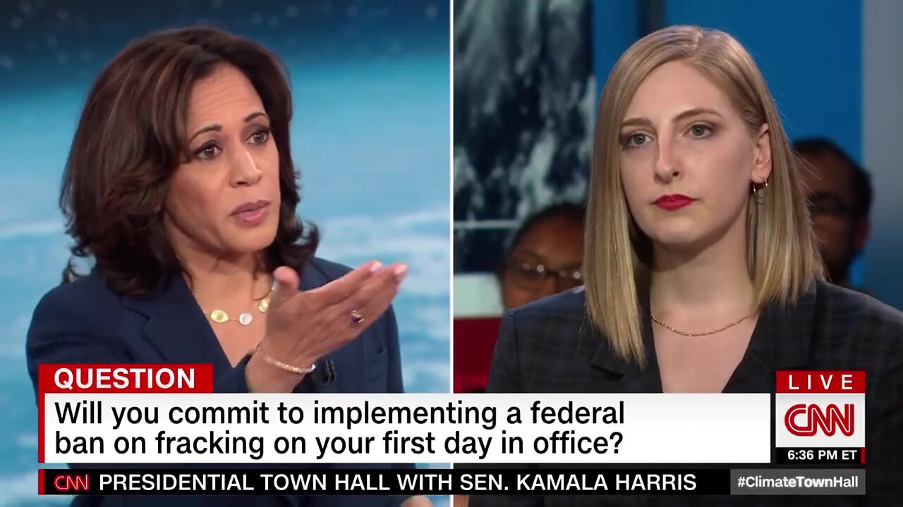 Kamala Harris - "There's no question I'm in favor of banning fracking."