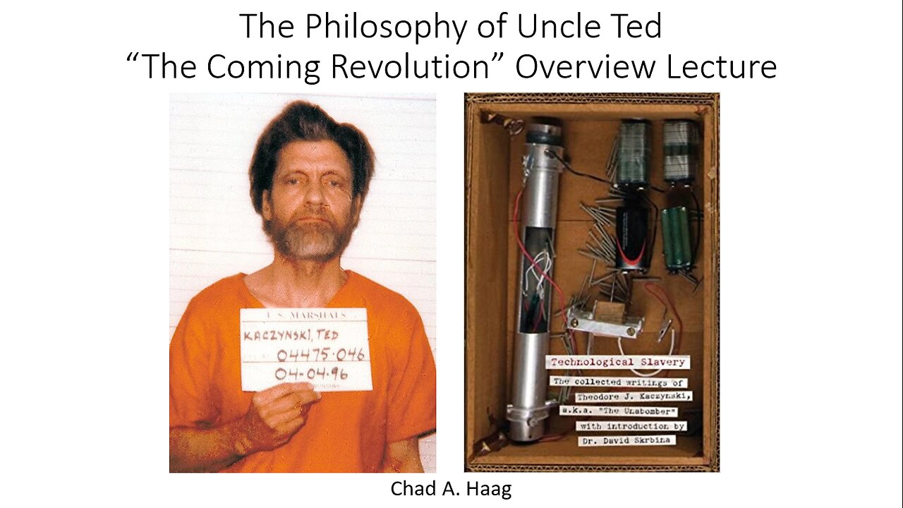 The Philosophy of Uncle Ted The Coming Revolution Overview Lecture