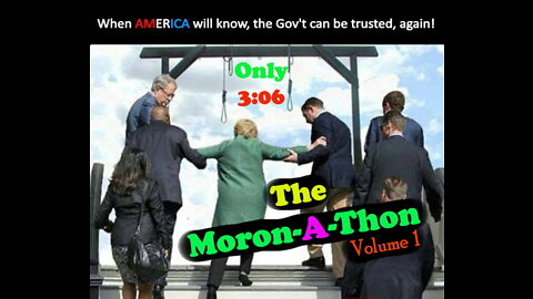 The Moron-A-Thon Vol 1 😱 😎