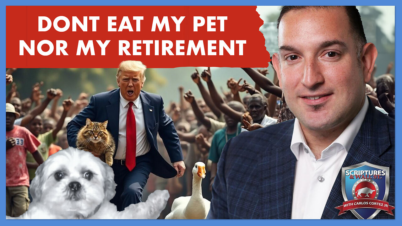 SCRIPTURES AND WALLSTREET - DONT EAT MY PET NOR MY RETIREMENT