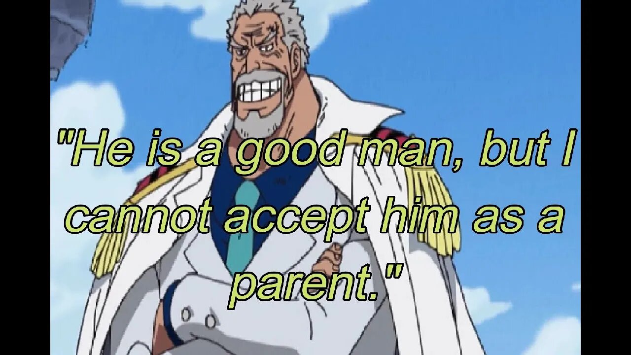 The Reason Why Fire Fist Ace Could Not Accept Garp as a Substitute Parent