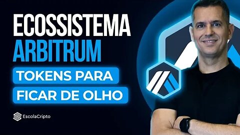 Ecossistema Arbitrum: melhores criptomoedas para acompanhar