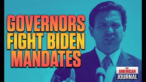 Governors Vow Resistance Against Biden’s Vaccine Mandate