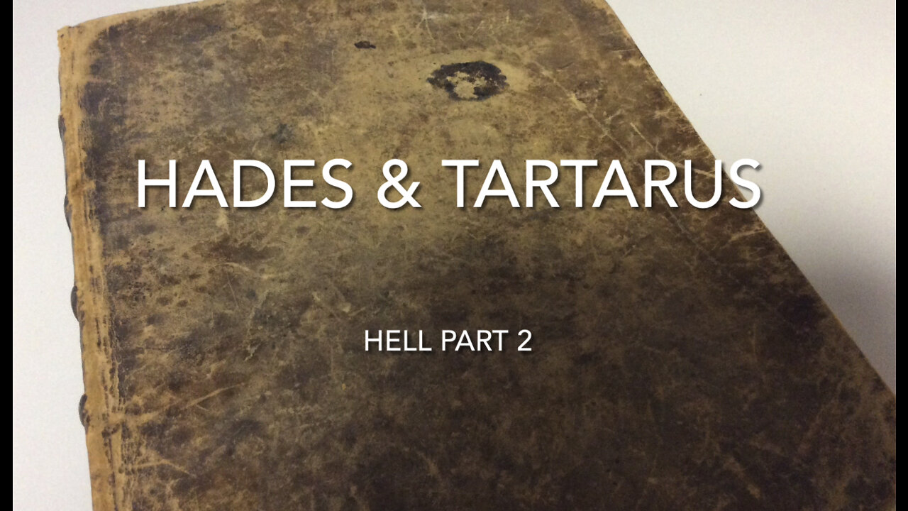 Hades & Gehenna (Hell part 2)