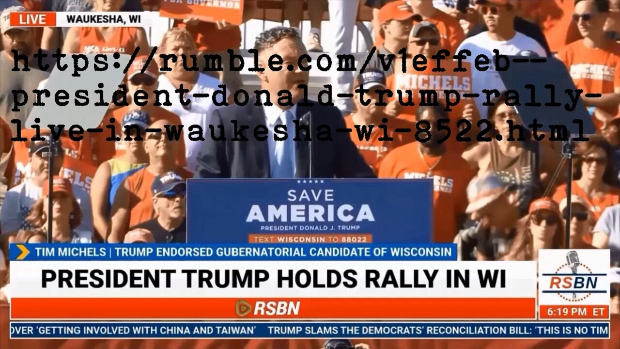 REMIXED Wisconsin Trump Rally 05AUG22