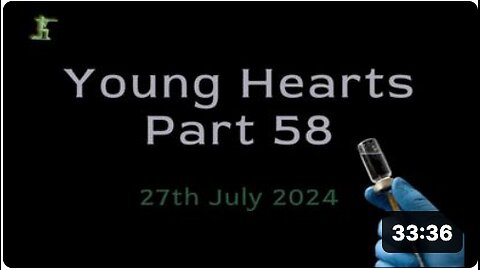 Young Hearts Part 58 - 27th July 2024