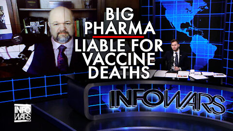 Breaking: Big Pharma is Liable for Vaccine Deaths!