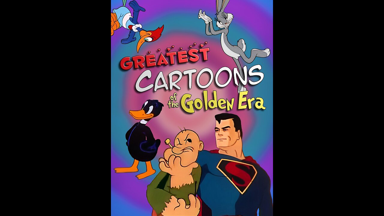 The Greatest Cartoons of the Golden Era Vol.1