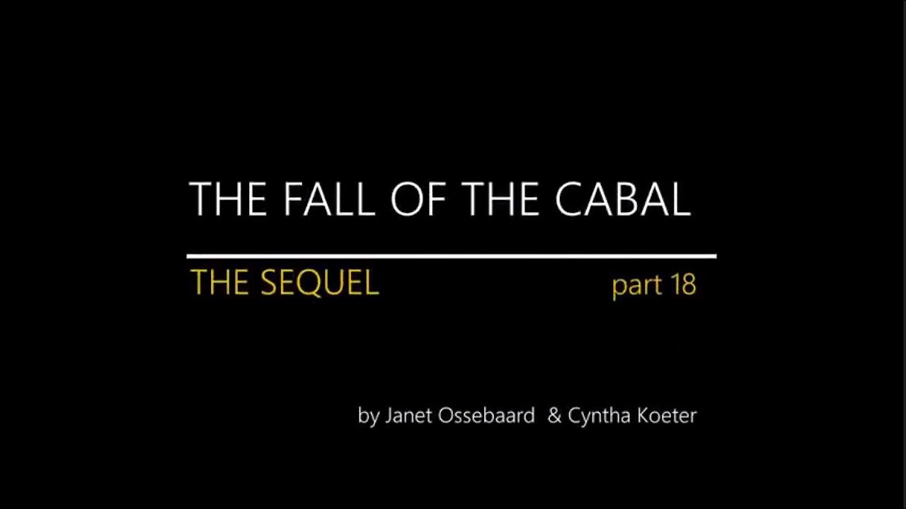 THE SEQUEL TO THE FALL OF THE CABAL - PART 18