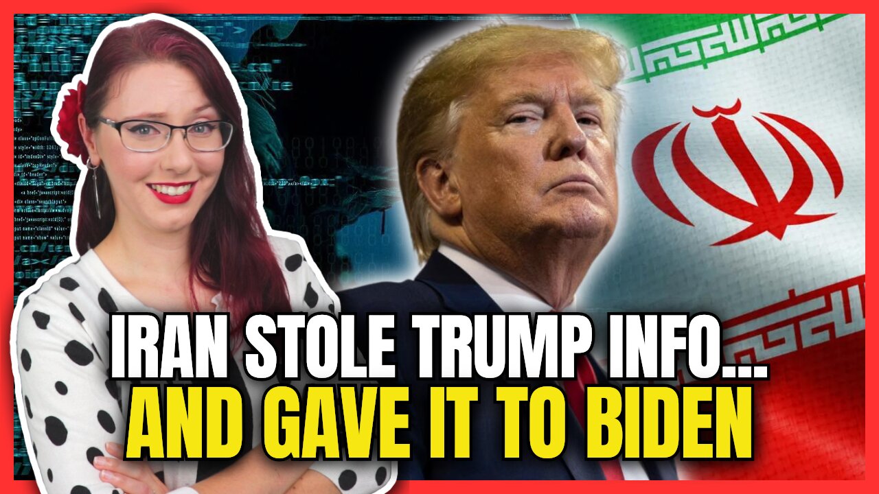 Iran Stole Trump's Info to Help Joe Biden