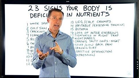 21 Signs Your Body Needs Specific Nutrients - Dr. Berg