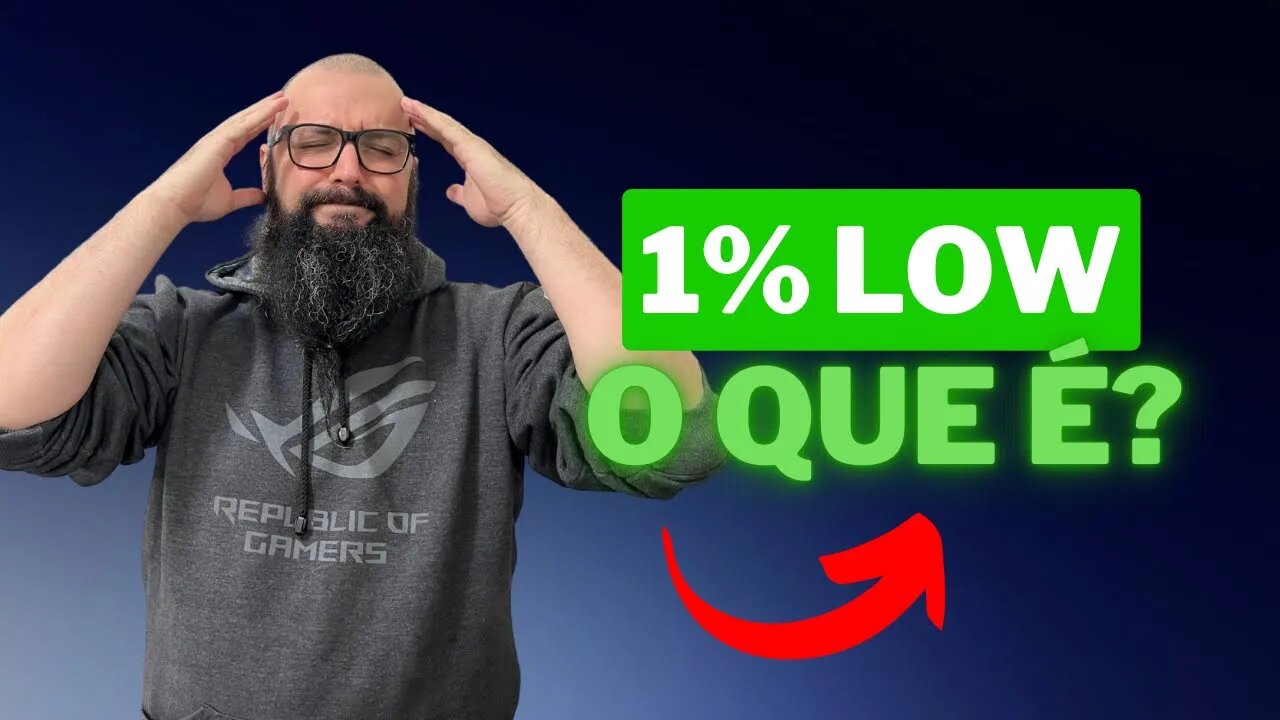 Não Entende o 1% low ?