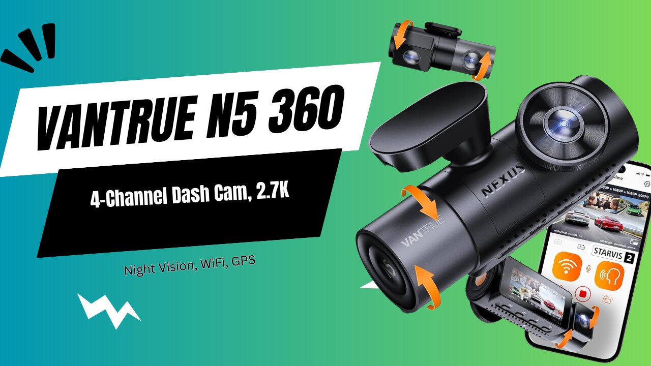 Vantrue N5 360° 4-Channel Dash Cam, 2.7K,