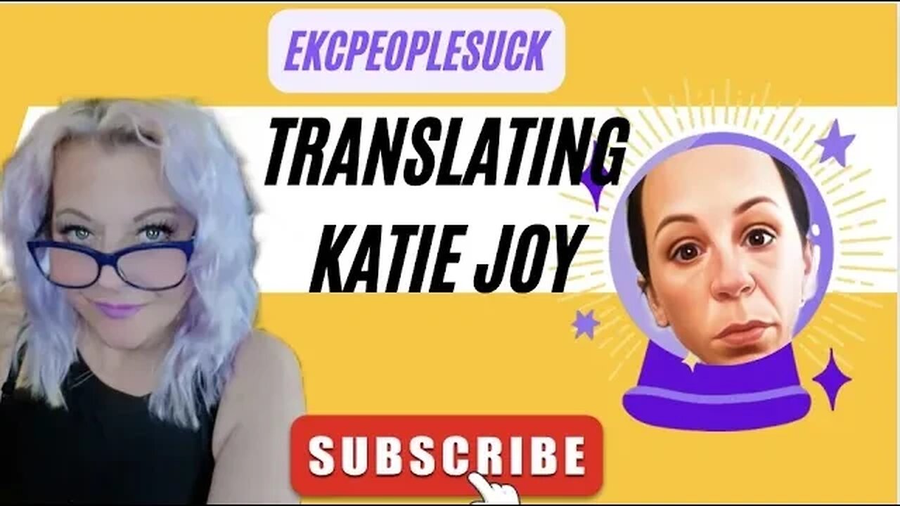 Translating Katie Joy While Under Threat of Lawsuit for a Point of Reference