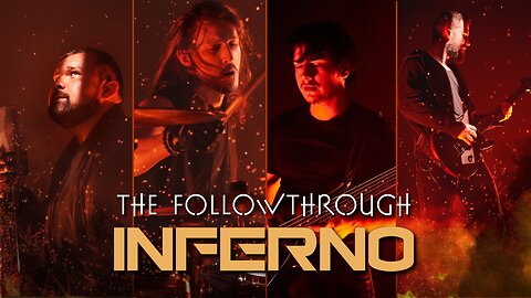 Inferno - The Followthrough (Official Music Video)