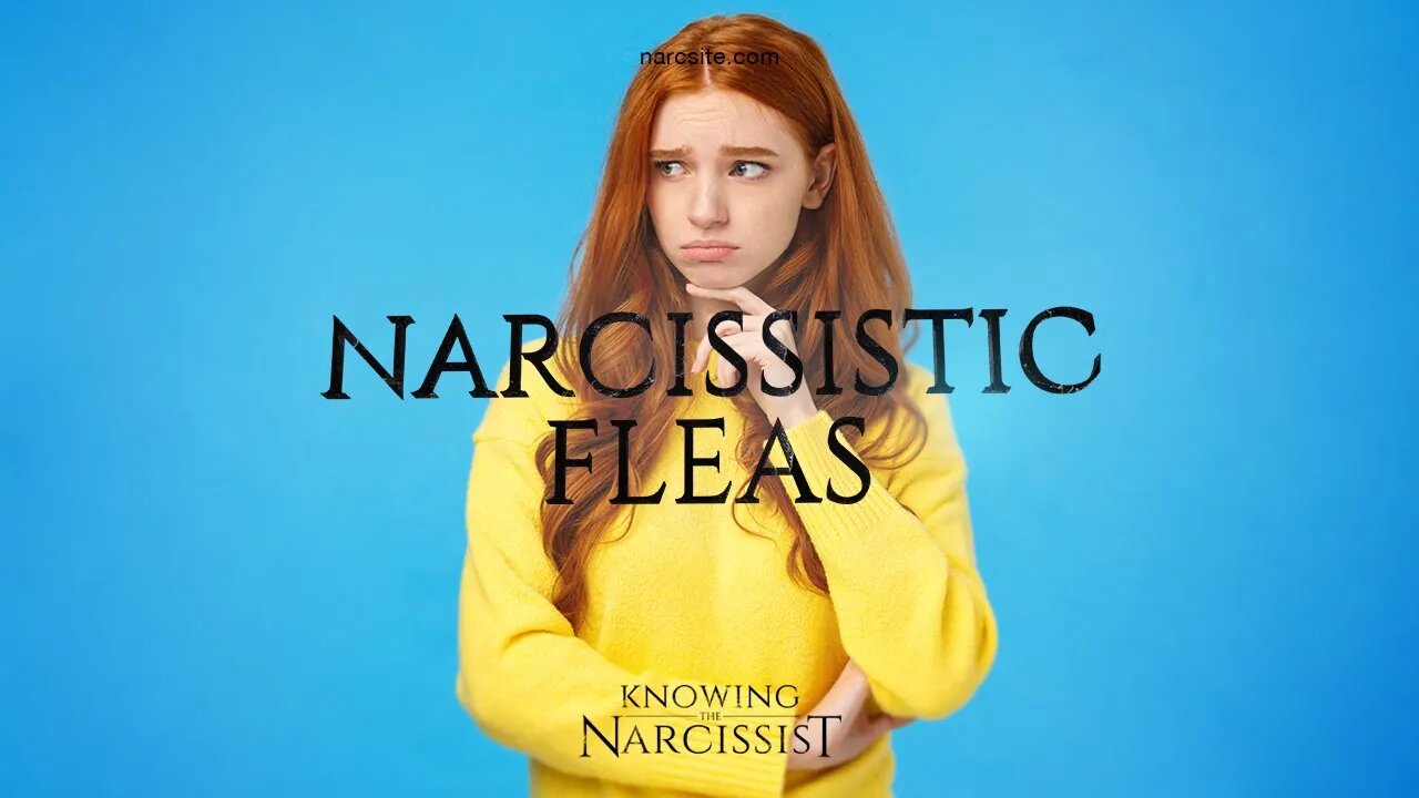 Narcissistic Fleas