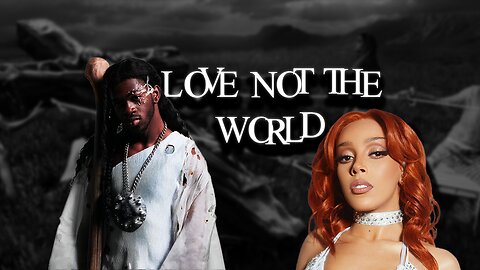 Do Not Love the World Voddie Baucham