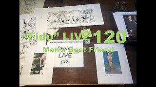 "Fido" LIVE 120: Man's Best Friend