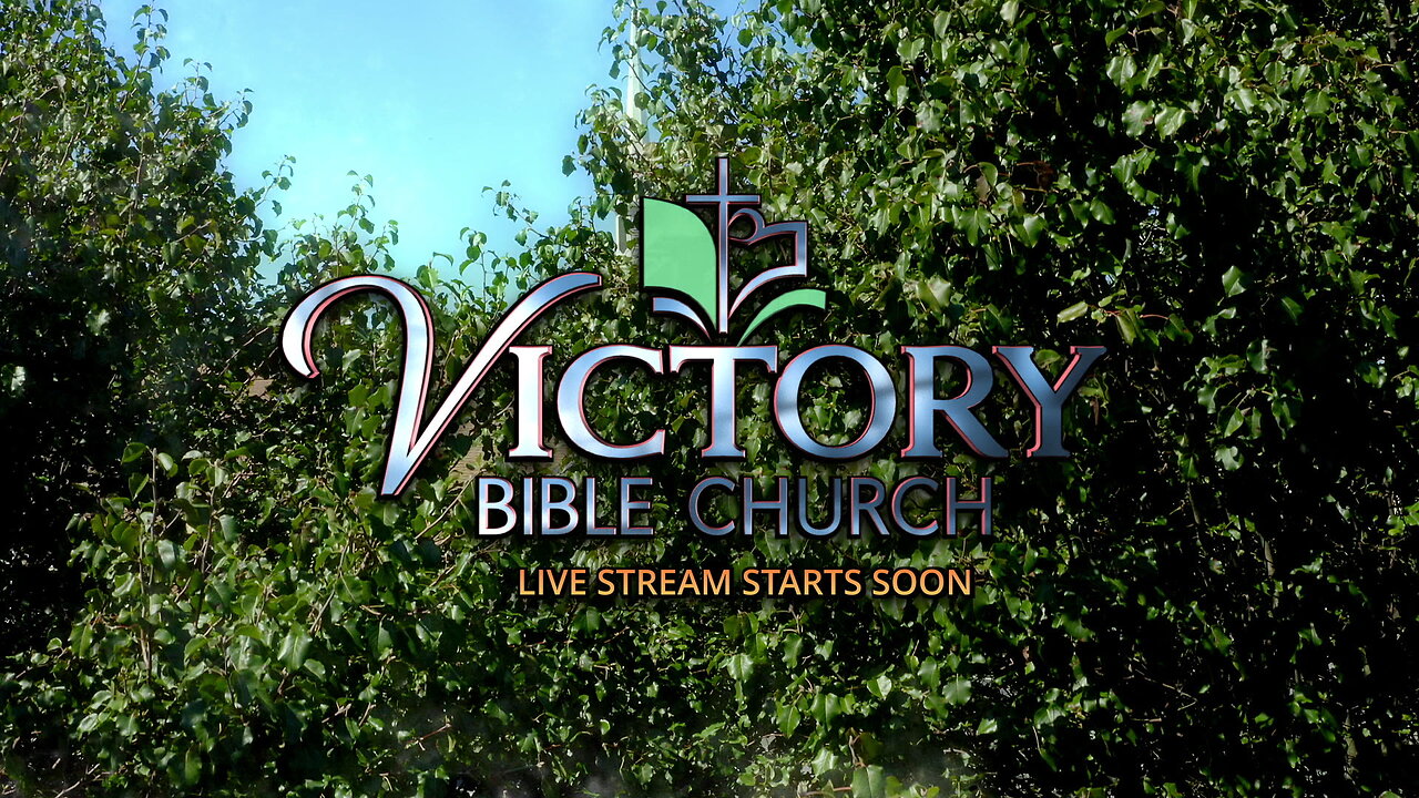 Victory Bible Church Oct 20, 2024