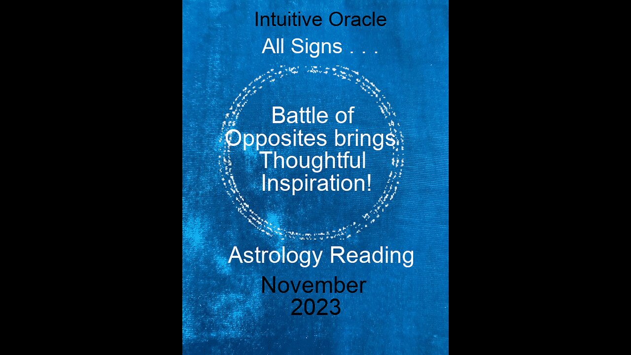 Oracle Astrology Report - All Signs - Nov 2023