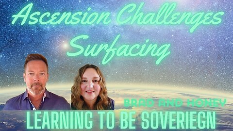 ✨THE ASCENSION SERIES✨”Have Ascension Symptoms Peaked & What Challenges are Next?” with Brad & Honey