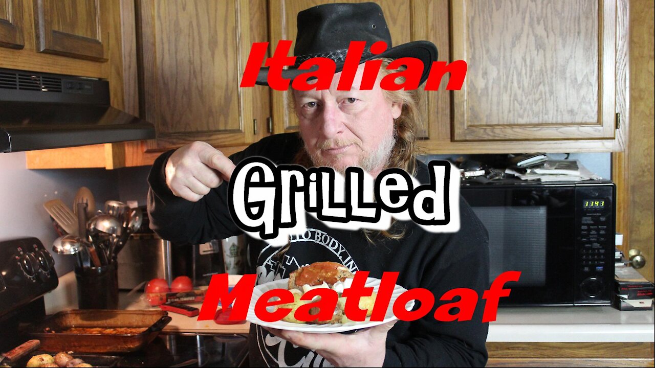 Grilled Italian Style Meatloaf