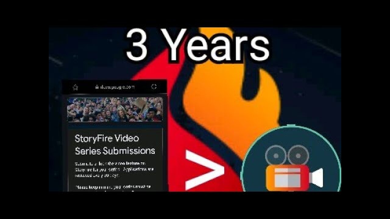 Submitting A Video Series Application For StoryFire (Full History)