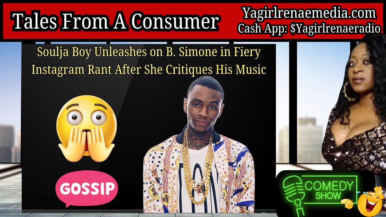 Soulja Boy Goes Off On B. Simone PART #1