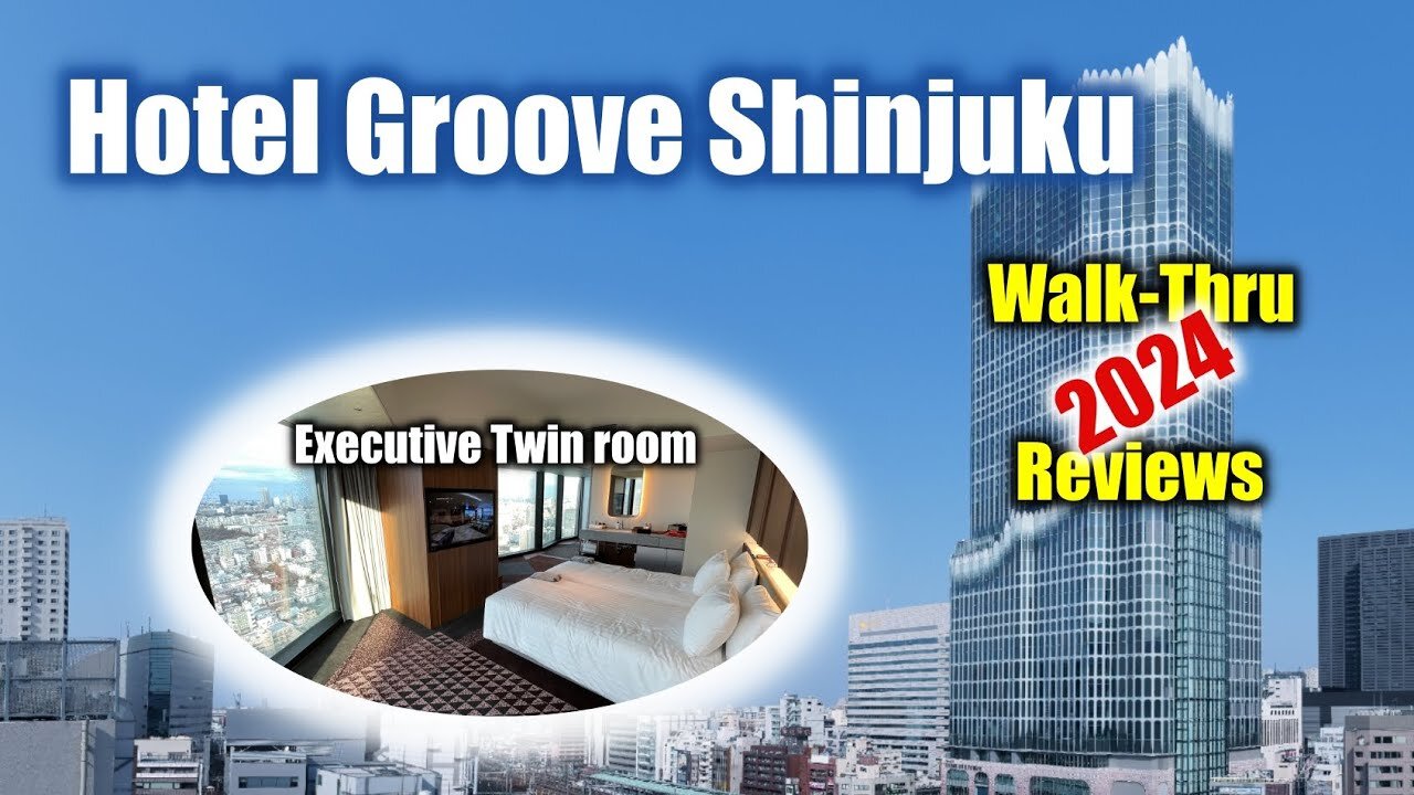 [Japan Hotel] Hotel Groove Shinjuku Walk-through and Reviews