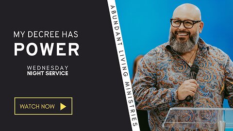 My Decree Has Power | 9-25-24 | Wednesday Night Service