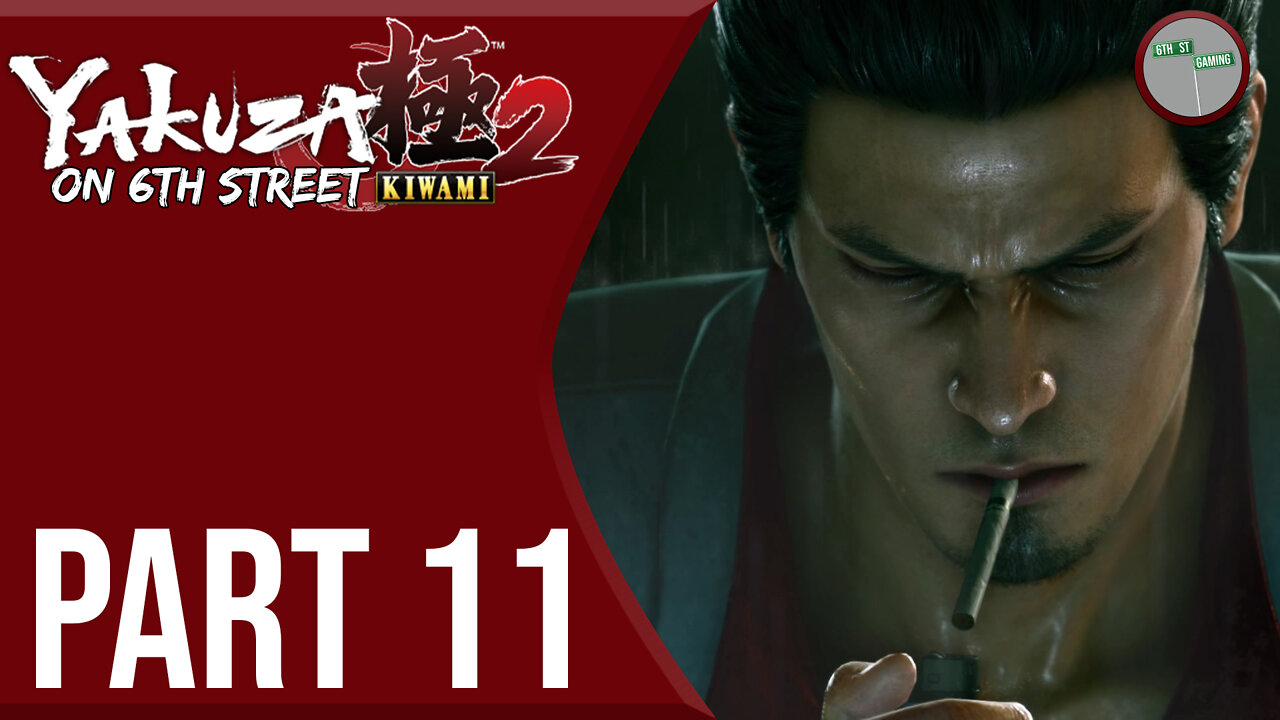 Yakuza Kiwami 2 on 6th Street Part 11