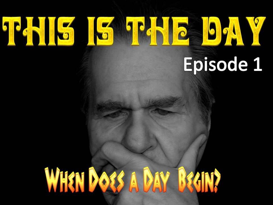 This Is the Day episode 1