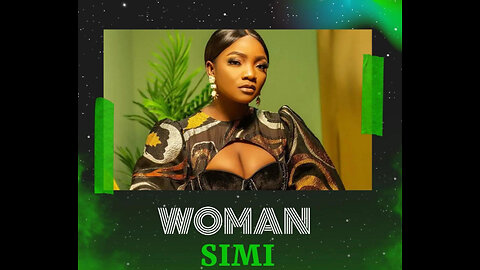 Simi - Woman (Lyrics)