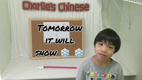 Charlie’s Chinese Lesson 5: Yesterday, Today, Tomorrow