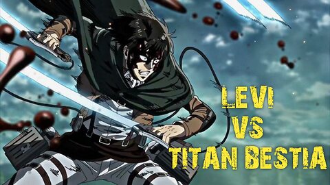 Mejores Peleas del Anime: Levi vs Titán Bestia - Attack on Titan