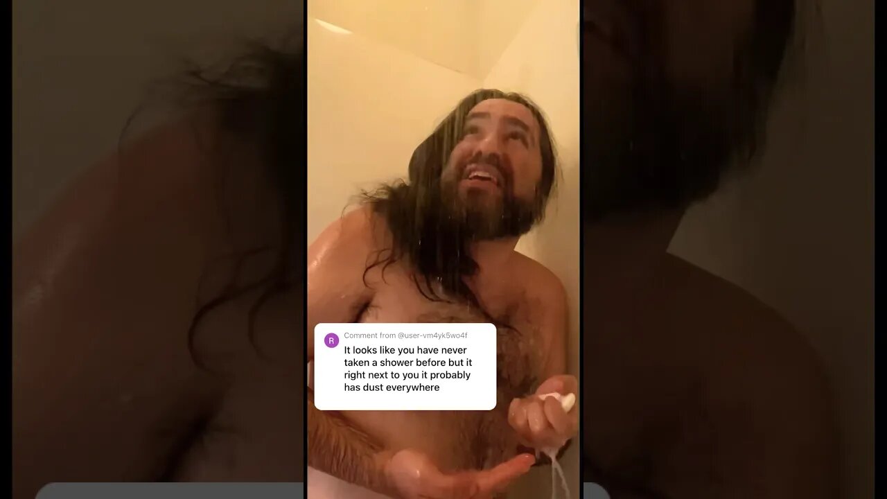 I’ve NEVER Showered Before 😱