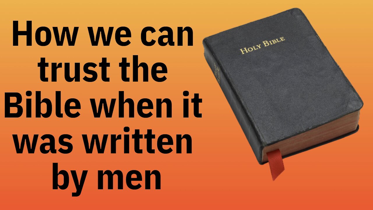 Man wrote the Bible